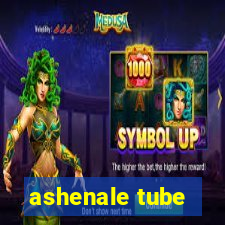 ashenale tube